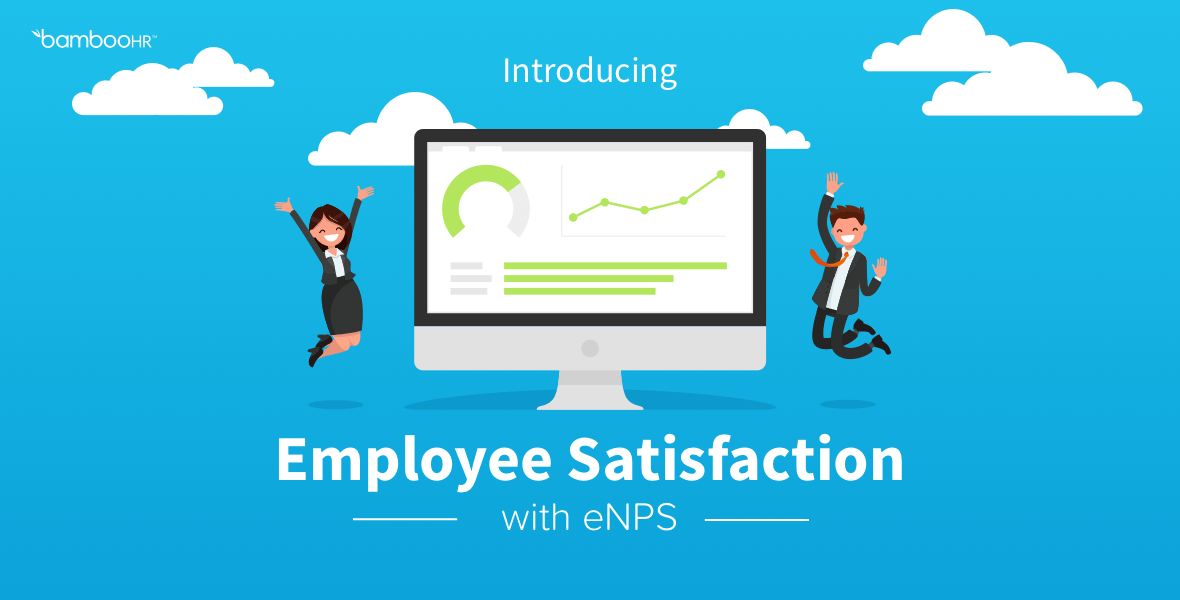 Introducing Employee Satisfaction With ENPS - BambooHR Blog