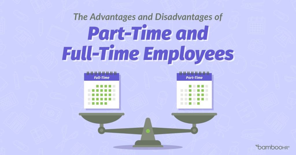 Part-Time Vs. Full-Time Jobs: What's The Difference?