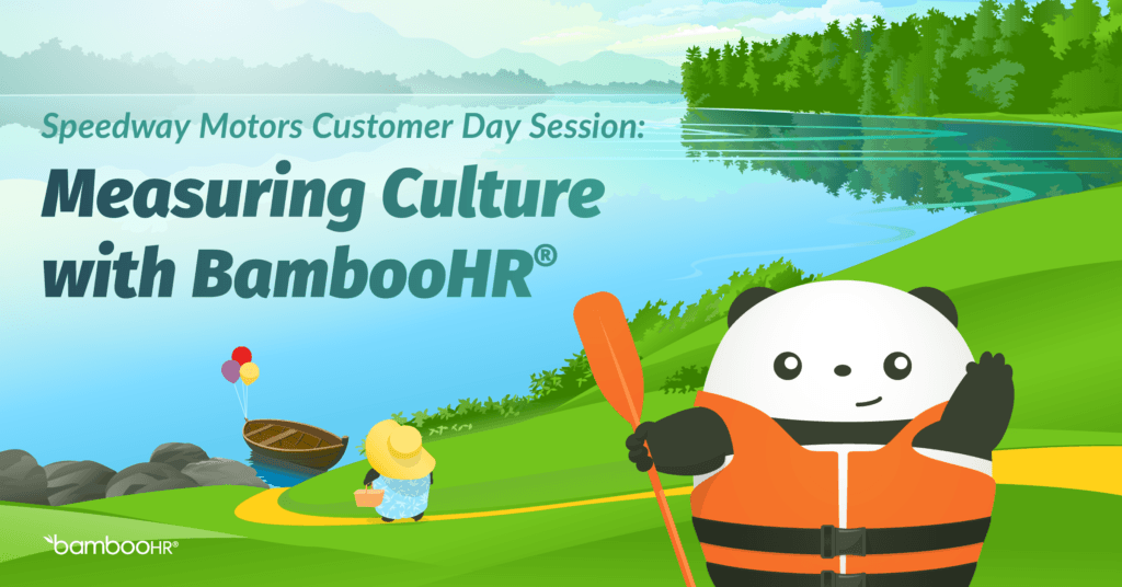 Speedway Motors Customer Day Session: Measuring Culture With BambooHR ...