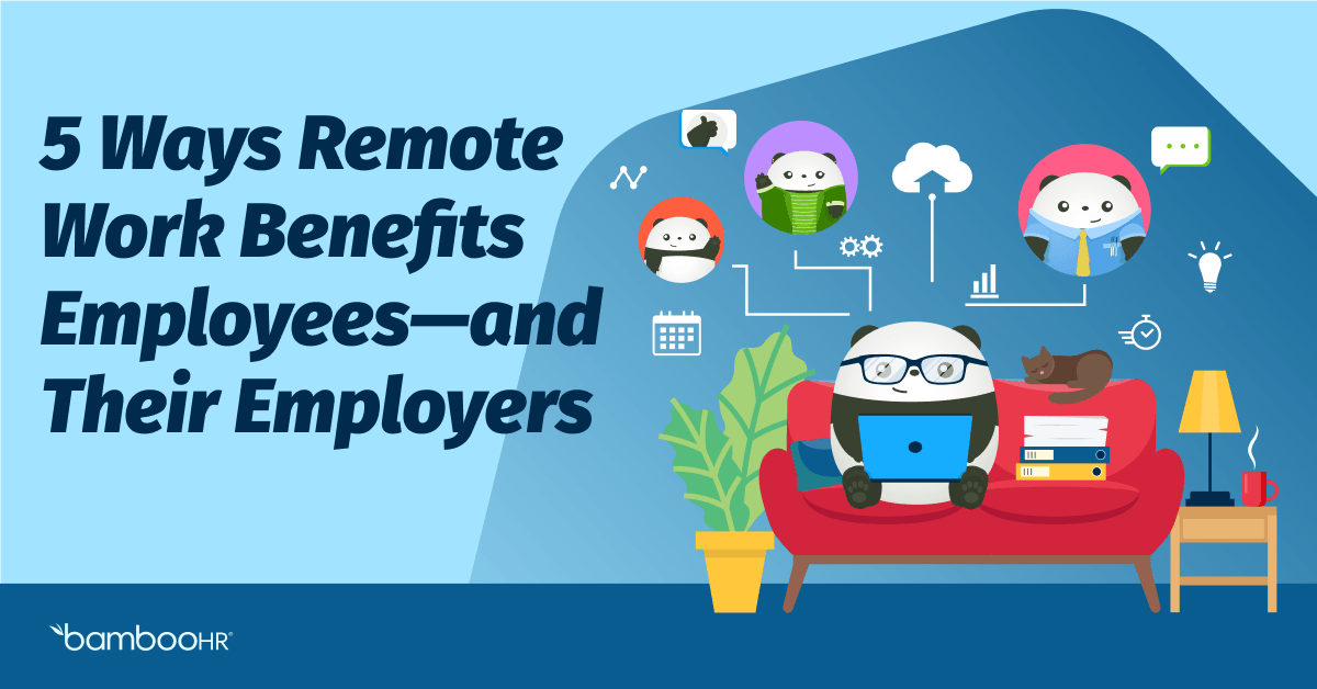 10 Surprising Work From Home Benefits For Companies And Employees