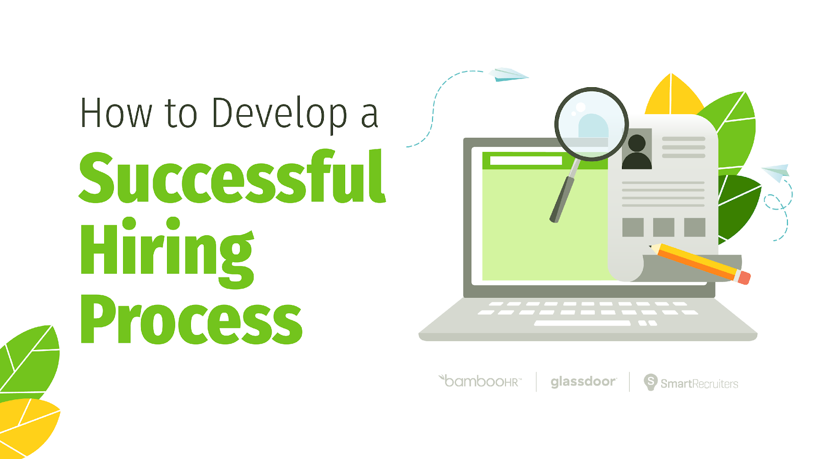 How To Develop A Successful Hiring Process | BambooHR